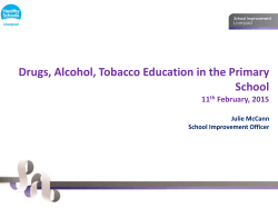 Drugs, Alcohol, Tobacco Education in the Primary School