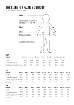SIZE GUIDE FOR RACOON OUTDOOR