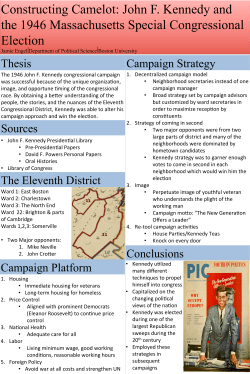 The 1946 John F. Kennedy congressional campaign was successful