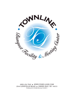 (920) 434-7943 WWW.TOWN-LINE.COM 2544 LINEVILLE ROAD