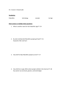 Ch. 3 Lesson 1 Study Guide Vocabulary Paleolithic