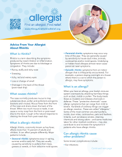 Advice From Your Allergist About Rhinitis What is an allergy? Can