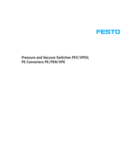 Pressure and Vacuum Switches PEV/VPEV, PE Converters