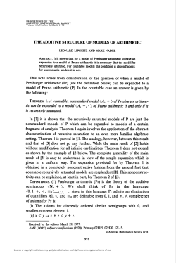 THE ADDrnVE STRUCTURE OF MODELS OF ARITHMETIC the