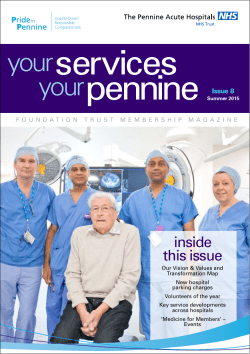 Issue Eight - Summer 2015 - Pennine Acute Hospitals NHS Trust