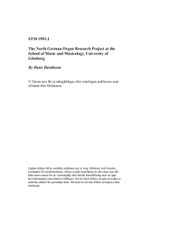 The North German Organ Research Project at the School of Music