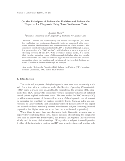 On the Principles of Believe the Positive and Believe the Negative