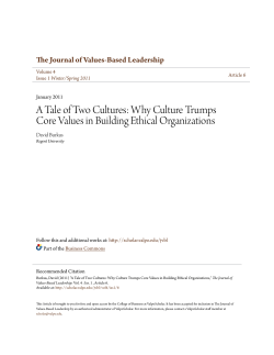 A Tale of Two Cultures: Why Culture Trumps Core