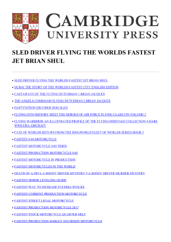 SLED DRIVER FLYING THE WORLDS FASTEST JET BRIAN SHUL