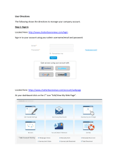 User Directions The following shows the directions to manage your