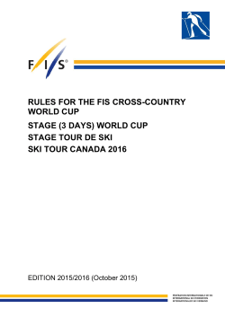 RULES FOR THE FIS CROSS-COUNTRY WORLD CUP STAGE (3