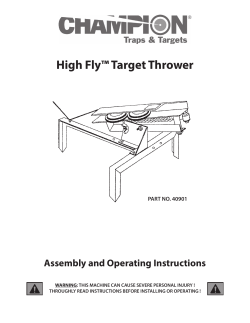 High Fly&trade; Target Thrower