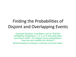 Finding the Probabilities of Disjoint and Overlapping Events