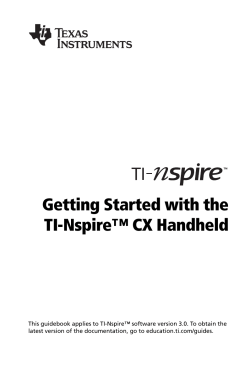 Getting Started with the TI-Nspire&trade; CX Handheld