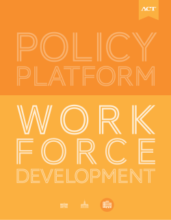 ACT`s Policy Platform: Workforce Development