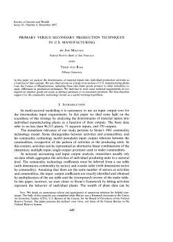 Primary versus secondary production techniques in