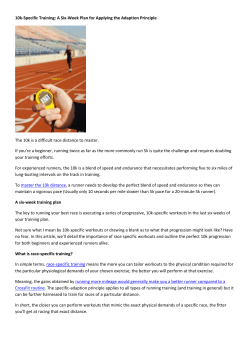 10k-Specific Training: A Six-Week Plan for Applying the