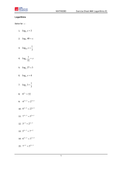 log 3 x = log 49 x = 5. log 27 3 = log 4 x = 2 4 = x