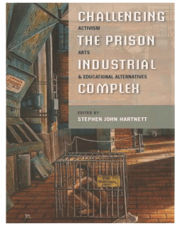 Challenging the Prison Industrial Complex