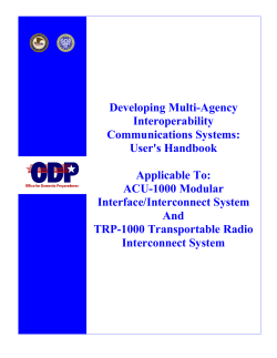 Developing Multi-Agency Interoperability Communications Systems