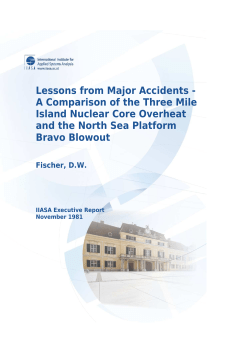 Lessons from Major Accidents - A Comparison of the Three Mile