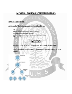 MEIOSIS + COMPARISON WITH MITOSIS