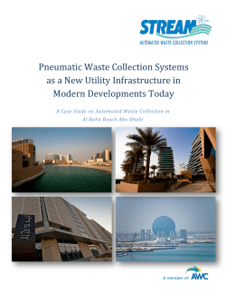 Pneumatic Waste Collection Systems as a New Utility Infrastructure