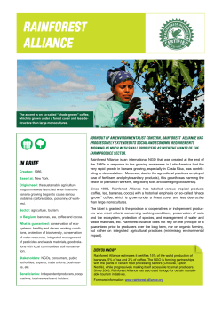 Rainforest Alliance is an international NGO that was created at the