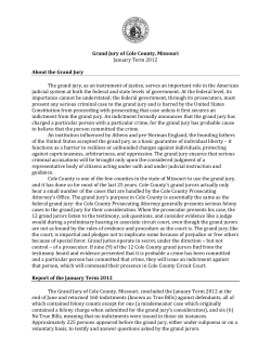 Grand Jury of Cole County, Missouri January Term 2012 About the