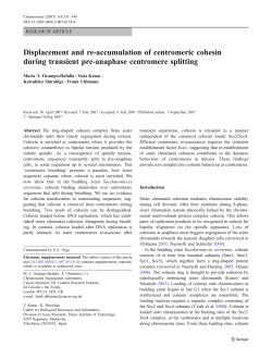 Displacement and re-accumulation of centromeric cohesin during