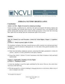 INDIANA VICTIMS` RIGHTS LAWS&sup1;