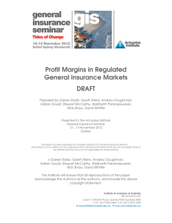 Profit Margins in Regulated General Insurance Markets DRAFT