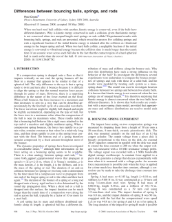 Differences between bouncing balls, springs, and rods
