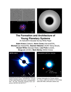 The Formation and Architecture of Young Planetary Systems