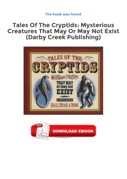 Tales Of The Cryptids: Mysterious Creatures That May Or May Not