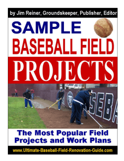 Copyright &copy; 2013 The Ultimate Baseball Field Renovation Guide 1