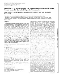 Latrunculin A Can Improve the Birth Rate of Cloned Mice and