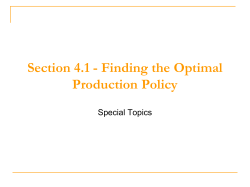 Section 4.1 - Finding the Optimal Production Policy