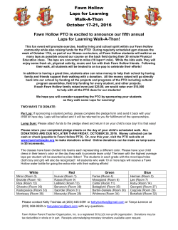 Fawn Hollow PTO is excited to announce our fifth annual Laps for