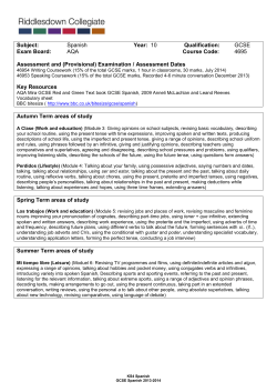 Subject: Spanish Year: 10 Qualification: GCSE Exam Board: AQA