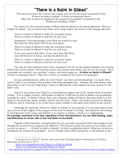 There is a Balm in Gilead