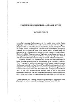 POST -MODERN PILGRIMAGE: A QUAKER RITUAL