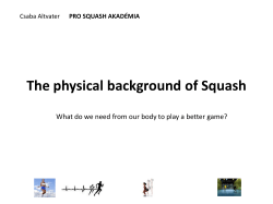 Fitness Requirements for Squash &ndash; Alvater Chaba