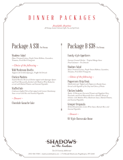 Package A $31 Per Person Package B $38 Per Person