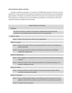 Club Constitution, Mission, and Goals Creating a constitution and