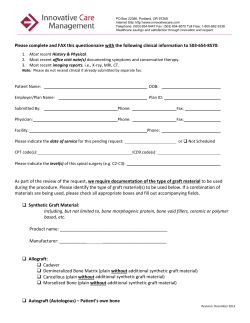 Please complete and FAX this questionnaire with the following