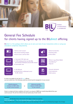 Fee Schedule - Banque Internationale &agrave; Luxembourg