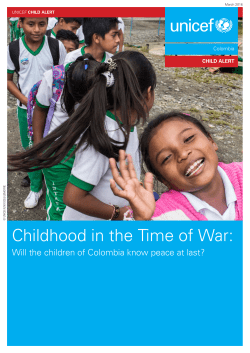 Childhood in the Time of War: Will the children of Colombia know