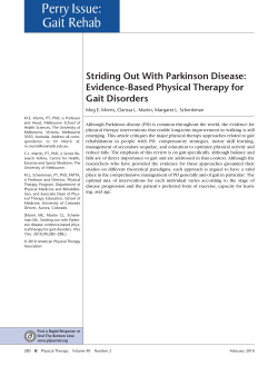 Morris ME, Martin CL, Schenkman M. Striding out with Parkinson