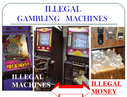 Illegal Video Gambling Devices - 1-888